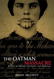 The Oatman Massacre (Brian McGinty)