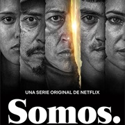 Somos.