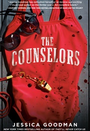 The Counselors (Jessica Goodman)