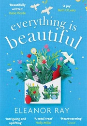 Everything Is Beautiful (Eleanor Ray)