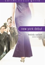 New York Debut (Melody Carlson)