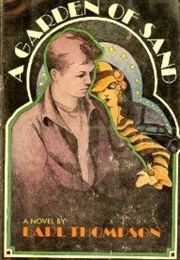 A Garden of Sand (Earl Thompson)