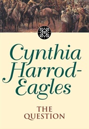 The Question (Cynthia Harrod-Eagles)