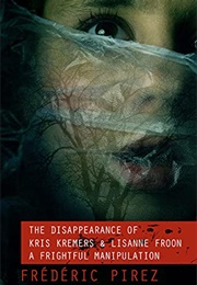 Disappearance of Kris Kremers and Lisanne Froon (Frédéric Pirez)