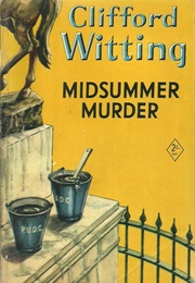 Midsummer Murder (Clifford Witting)