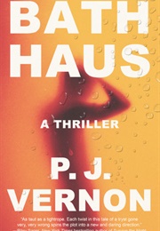 Bath Haus (P.J. Vernon)