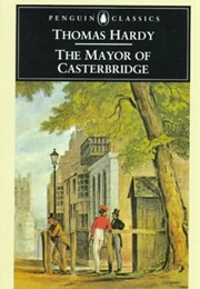 The Mayor of Casterbridge (Thomas Hardy)