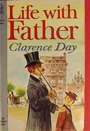 Life With Father (Clarence Day)