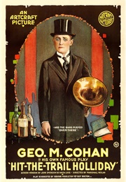 Hit-The-Trail Holliday (1918)