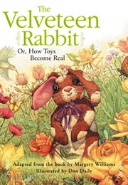 The Velveteen Rabbit (Margery Williams)