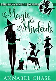 Magic & Misdeeds (Annabel Chase)