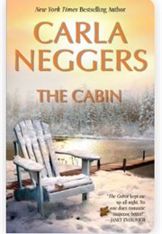 The Cabin (Carla Neggers)