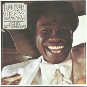 Reuben Wilson and the Cost of Living - Got to Get Your Own
