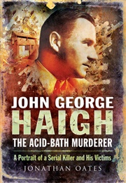 John George Haigh (Jonathan Oates)