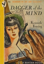 Dagger of the Mind (Kenneth Fearing)