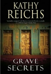 Grave Secrets (Kathy Reichs)