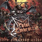 Fatal Embrace - Dark Pounding Steel