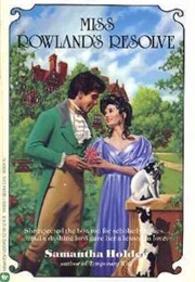 Miss Rowland's Resolve (Samantha Holder)