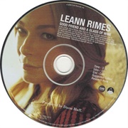 Leann Rimes - 'Good Friend and a Glass of Wine'