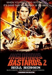 Inglorious Bastards 2: Hell's Heroes (1987)
