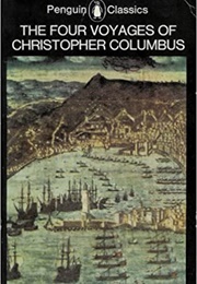 The Four Voyages of Christopher Columbus (Christopher Columbus)