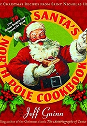 Santa's North Pole Cookbook (Jeff Guinn)