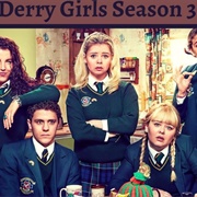 Derry Girls Season 3