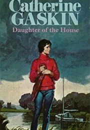 Daughter of the House (Catherine Gaskin)