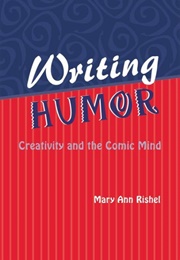 Writing Humor (Mary Ann Rishel)