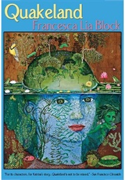 Quakeland (Francesca Lia Block)