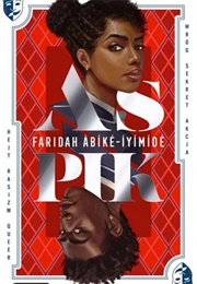 As Pik (Abike-Iyimide Faridah)