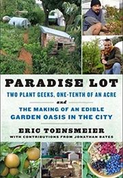 Paradise Lot (Eric Toensmeier)