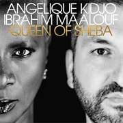 Angelique Kidjo &amp; Ibrahim Maalouf - Queen of Sheba
