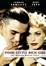 Poor Little Rich Girl: The Barbara Hutton Story (1987)