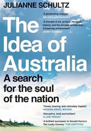 The Idea of Australia (Julianne Schultz)