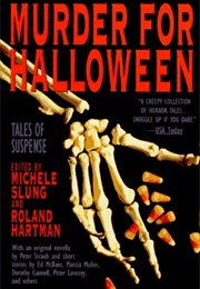 Murder for Halloween (Michele Slung, Editor)