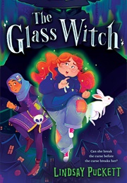 The Glass Witch (Lindsay Puckett)