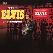 From Elvis in Memphis - Elvis Presley