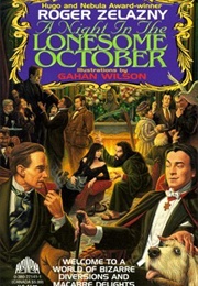 A Night in Lonesome October (Roger Zelazny)