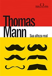 Sua Alteza Real (Thomas Mann)