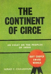 The Continent of Circe (Nirad C. Chaudhuri)
