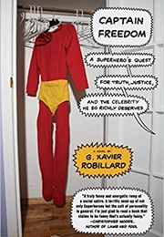 Captain Freedom (G. Xavier Robillard)