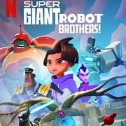 Super Giant Robot Brothers