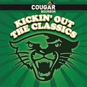 Various - Cougar Bourbon - Kickin' Out the Classics
