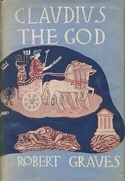 Claudius the God (Robert Graves)