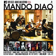 Mando Diao - Above and Beyond - MTV Unplugged