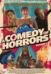 A Comedy of Horrors, Volume 1 (2021)