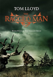 The Ragged Man (Tom Lloyd)