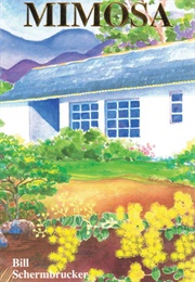 Mimosa (Bill Schermbrucker)