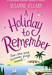 A Holiday to Remember (Susanne O'leary)
